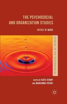 Paperback The Psychosocial and Organization Studies: Affect at Work Book