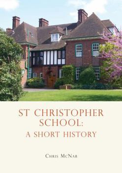 Paperback St Christopher School: A Short History Book
