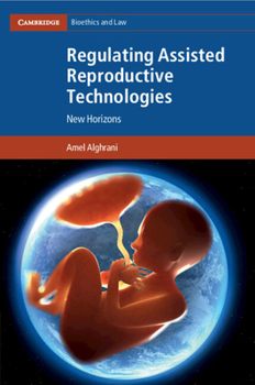 Paperback Regulating Assisted Reproductive Technologies Book