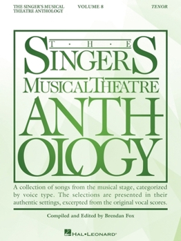 Paperback The Singer's Musical Theatre Anthology Volume 8: Tenor Edition Book