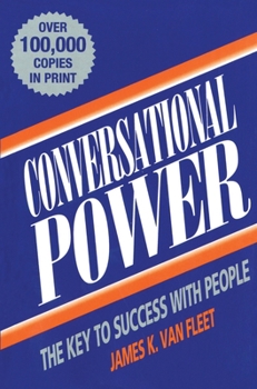 Paperback Conversational Power: The Key to Success with People Book
