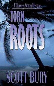 Paperback Torn Roots: A Hawaiian Storm mystery Book