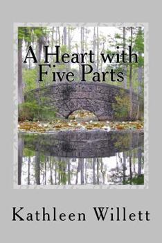 Paperback A Heart with Five Parts Book