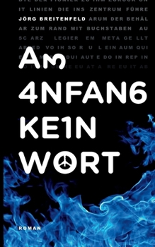 Paperback Am Anfang kein Wort: Roman noir [German] Book