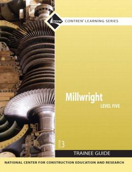 Paperback Millwright Trainee Guide, Level 5 Book