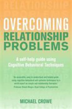 Paperback Overcoming Relationship Problems (Overcoming Books) Book