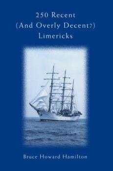 Paperback 250 Recent (And Overly Decent?) Limericks Book