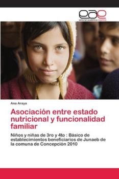 Paperback Asociación entre estado nutricional y funcionalidad familiar [Spanish] Book