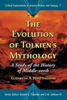 Paperback Evolution of Tolkiens Mythology: A Study of the History of Middle-Earth Book