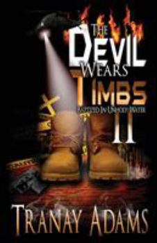Paperback The Devil Wears Timbs 2: Baptized in Unholy Waters Book