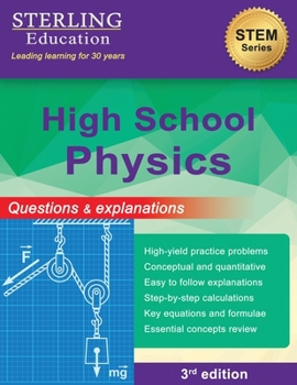 Paperback High School Physics: Questions & Explanations for High School Physics Book