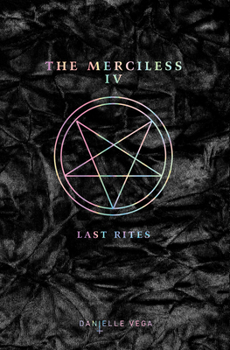 Hardcover The Merciless IV: Last Rites Book
