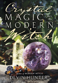 Paperback Crystal Magic for the Modern Witch Book