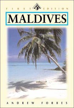 Maldives: Kingdom of a Thousand Isles, First Edition (Odyssey Illustrated Guide) - Book  of the Odyssey Guides