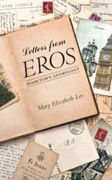 Paperback Letters from Eros: Hometown Anthology Book