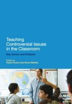 Paperback Teaching Controversial Issues in the Classroom Book
