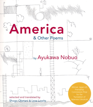 Paperback America and Other Poems: Selected Poetry by Nobuo Ayukawa Book