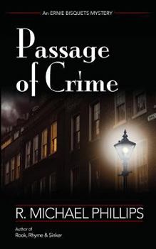 Passage of Crime (Ernie Bisquets Mysteries, #3) - Book #3 of the Ernie Bisquets Mystery Series
