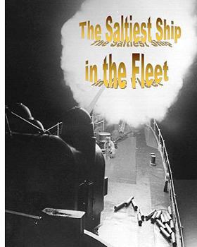 Paperback The Saltiest Ship In The Fleet Book
