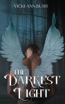 Paperback The Darkest Light Book