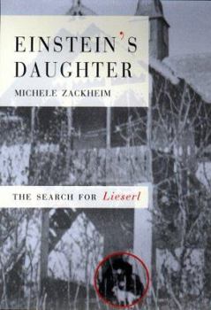 Hardcover Einstein's Daughter: The Search for Lieserl Book