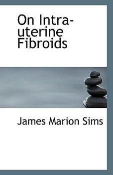 On Intra-Uterine Fibroids
