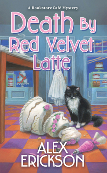Mass Market Paperback Death by Red Velvet Latte Book