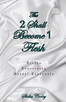 Paperback The 2 Shall Become 1 Flesh Book