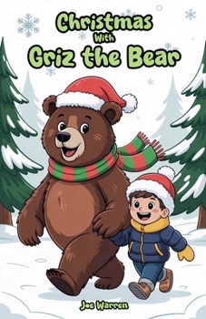 Paperback Christmas with Griz the Bear Book
