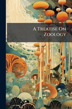 Paperback A Treatise On Zoology: The Echinoderma. By F.a. Bather, J.w. Gregory And E.s. Goodrich. 1900 Book