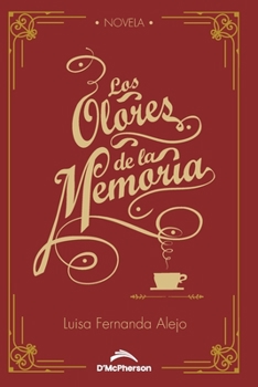 Paperback Los olores de la memoria [Spanish] Book