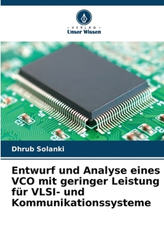 Paperback Entwurf und Analyse eines VCO mit geringer Leistung für VLSI- und Kommunikationssysteme [German] Book
