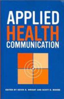 Paperback Applied Health Communication Book