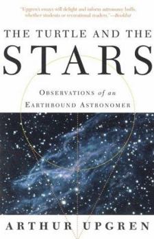 Paperback The Turtle and the Stars: Observations of an Earthbound Astronomer Book