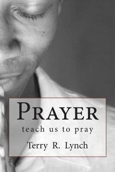 Paperback Prayer: teach us to pray Book