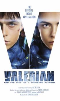 Mass Market Paperback Valerian and the City of a Thousand Planets: The Official Movie Novelization Book