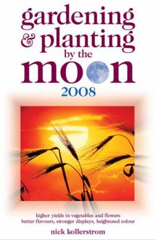 Paperback Gardening and Planting by the Moon Book