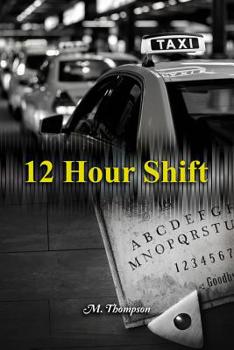 Paperback 12 Hour Shift Book