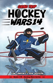 Paperback Hockey Wars 14: Grad Trip Book