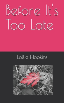 Paperback Before It's Too Late Book