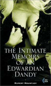 Paperback The Intimate Memoirs of an Edwardian Dandy Book