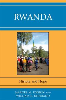 Paperback Rwanda: History and Hope Book