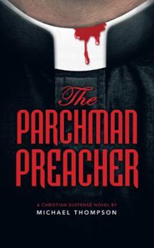 The Parchman Preacher - Book  of the Solo