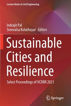 Paperback Sustainable Cities and Resilience: Select Proceedings of Vcdrr 2021 Book