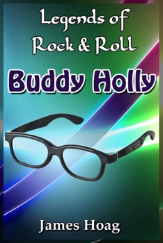 Paperback Legends of Rock & Roll - Buddy Holly Book