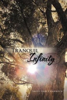 Paperback Tranquil Infinity Book