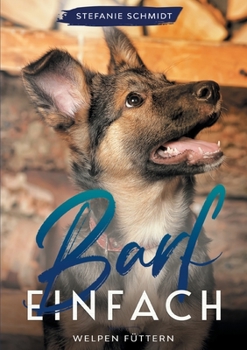 Paperback Barf einfach: Welpen füttern [German] Book