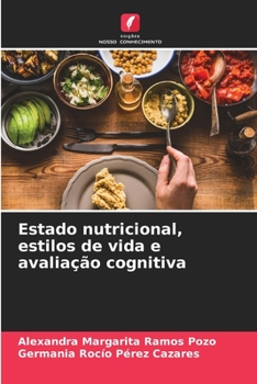Paperback Estado nutricional, estilos de vida e avaliação cognitiva [Portuguese] Book