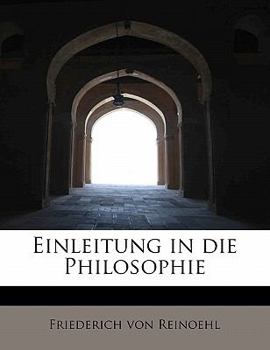 Paperback Einleitung in Die Philosophie [German] Book