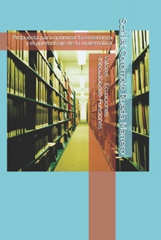 Paperback Valores - Ecuaciones-Inecuaciones-Funciones: Propuesta para optimizar la enseñanza y el aprendizaje de la matemática [Spanish] Book